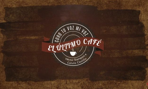 El Último Café – Coro Tu voz, Mi Voz